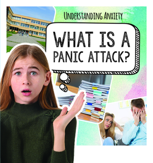 What Is a Panic Attack? by Caitie McAneney