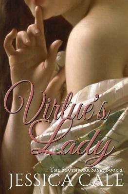Virtue's Lady by Jessica Cale