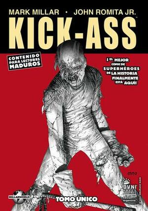 Kick-Ass edición de lujo by John Romita Jr., Mark Millar, Mark Millar