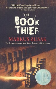 The Book Thief by Markus Zusak