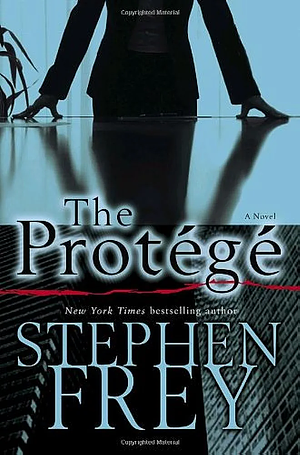 The Protégé by Stephen Frey