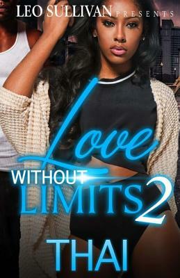 Love Without Limits 2 by Thai