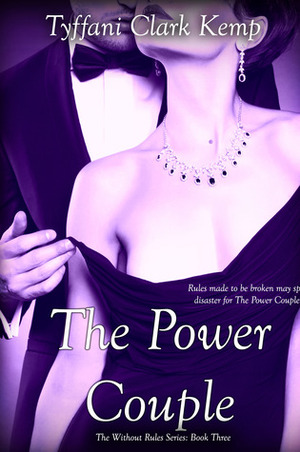 The Power Couple by Tyffani Clark Kemp