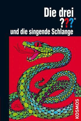 Die drei ??? und die singende Schlange (Die drei Fragezeichen #15) by M.V. Carey