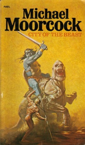 City Of The Beast by Michael Moorcock