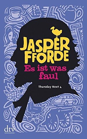 Es ist etwas faul by Jasper Fforde