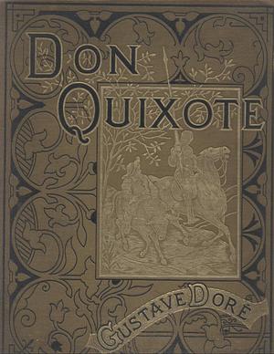 Don Quixote by Miguel de Cervantes