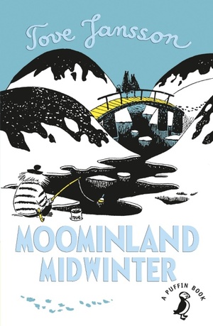 Moominland Midwinter by Tove Jansson