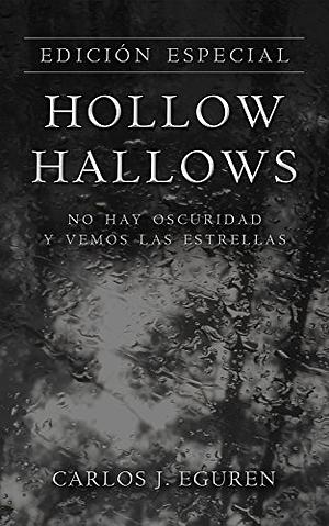 Hollow Hallows by Carlos J. Eguren