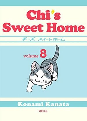 Chi's Sweet Home, Volume 8 by Konami Kanata