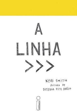 A Linha by Keri Smith