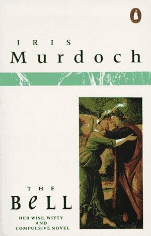 The Bell by Iris Murdoch