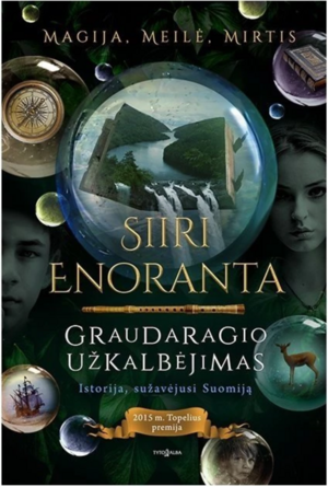 Graudaragio užkalbėjimas by Siiri Enoranta