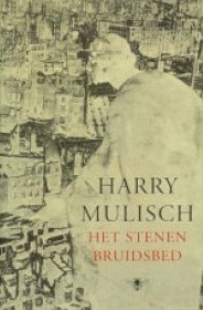 Het stenen bruidsbed by Harry Mulisch