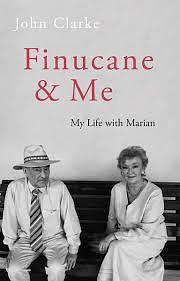 Finucane And Me  by John Clarke