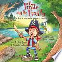 The Pirate and the Firefly: A Boy, a Bug, and a Lesson in Wisdom by Amanda Jenkins, Tara McClary Reeves