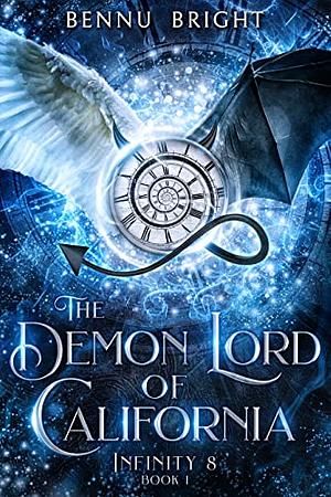 The Demon Lord of California by Bennu Bright