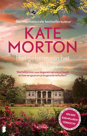 Het geheim van het familiehuis by Kate Morton