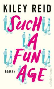 Such a Fun Age by Kiley Reid