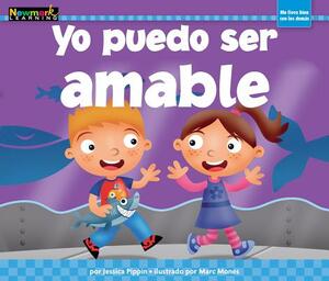 Yo Puedo Ser Amable by Rosario Reyes