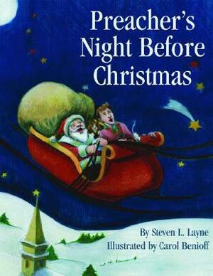 Preacher's Night Before Christmas by Steven Layne