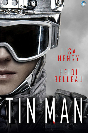 Tin Man by Lisa Henry, Heidi Belleau