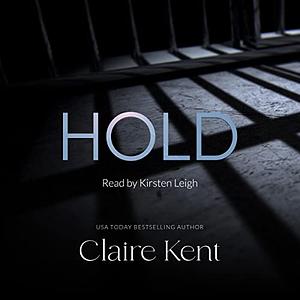 Hold by Claire Kent