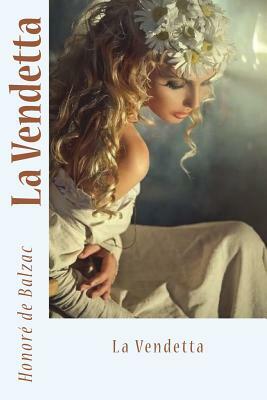 La Vendetta by Honoré de Balzac