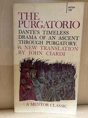 The Purgatorio by John Ciardi, Dante Alighieri