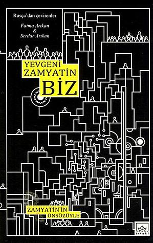 Biz by Yevgeny Zamyatin