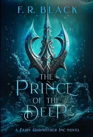 The Prince of the Deep by F.R. Black