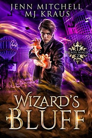 Wizard's Bluff by MJ Kraus, Jenn Mitchell