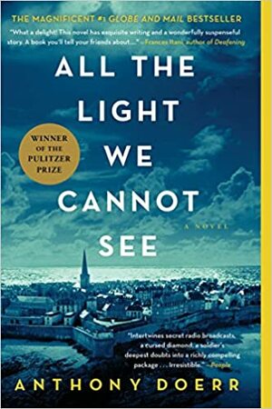 All the Light We Cannot See by Anthony Doerr