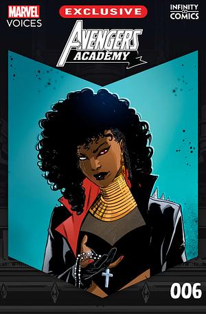 AVENGERS ACADEMY: MARVEL'S VOICES INFINITY COMIC (2024) #6 by Anthony Oliveira