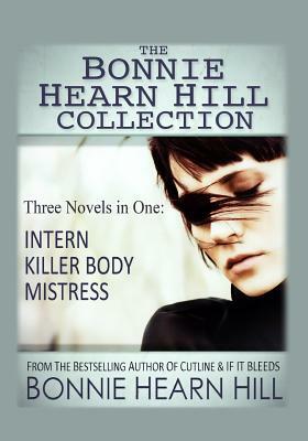 The Bonnie Hearn Hill Collection by Bonnie Hearn Hill