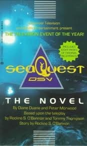 Seaquest DSV by Peter Morwood, Diane Duane, Rockne S. O'Bannon, Tommy Thompson