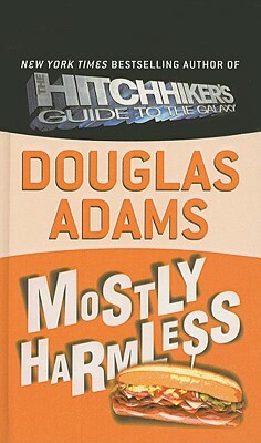 Mostly Harmless by Douglas Adams