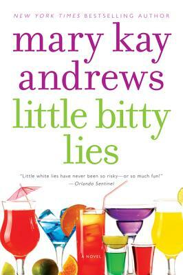 Little Bitty Lies by Mary Kay Andrews