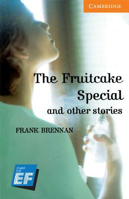 The Fruitcake Special and Other Stories Level 4 Intermediate Ef Russian Edition by Frank Brennan