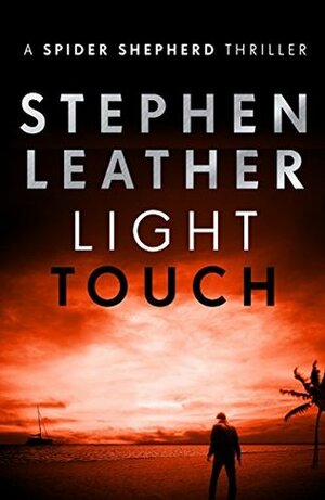 Light Touch by Stephen Leather