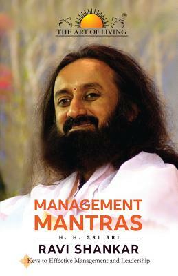 Management Mantras by Sri Sri Ravi Shankar