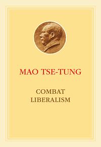Combat Liberalism by Mao Zedong