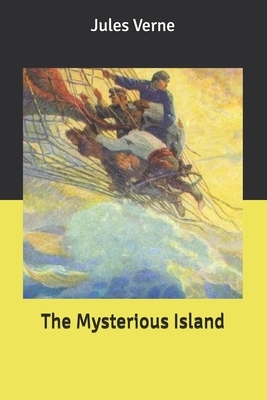 The Mysterious Island by Jules Verne