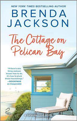 The Cottage on Pelican Bay by Brenda Jackson