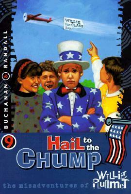 Hail to the Chump by Paul Buchanan, Rod Randall