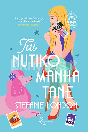 Tai nutiko Manhatane by Stefanie London
