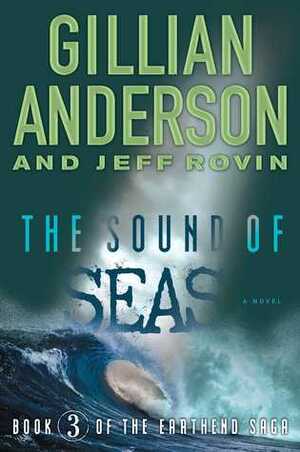 The Sound of Seas by Gillian Anderson, Jeff Rovin