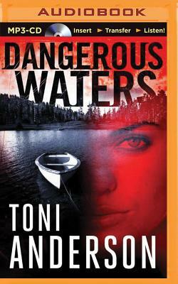 Dangerous Waters by Toni Anderson