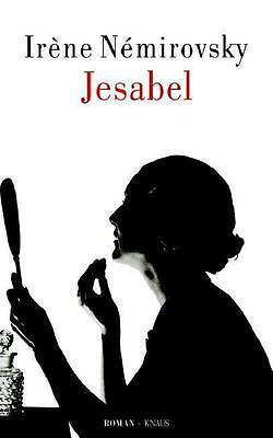 Jesabel by Irène Némirovsky
