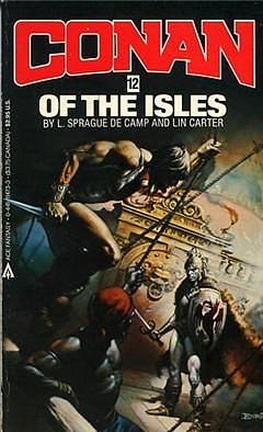 Conan of the Isles by Robert Howard, Robert Howard